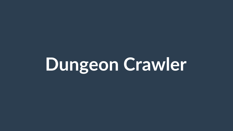 Dungeon Crawler